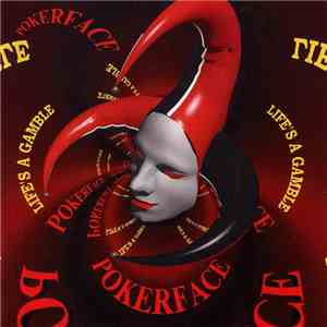 Pokerface  - Life's A Gamble mp3 album