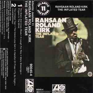 Rahsaan Roland Kirk - The Inflated Tear mp3 album