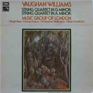 Ralph Vaughan Williams, The Music Group Of London - String Quartets Nos 1 & 2 mp3 album