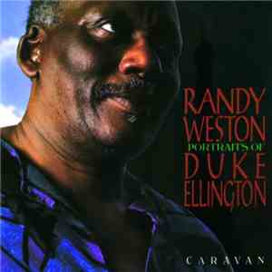 Randy Weston - Portraits Of Duke Ellington mp3 album