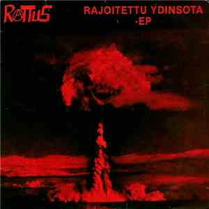 Rattus - Rajoitettu Ydinsota mp3 album