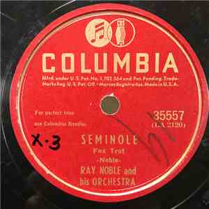 Ray Noble And His Orchestra - Seminole / Sleepy Time Gal mp3 album