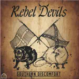 Rebel Devils - Southern Discomfort mp3 album