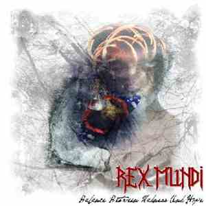 Rex Mundi  - Balance Between Madness And Hope mp3 album