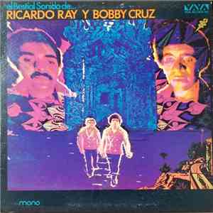 Ricardo Ray Y Bobby Cruz - El Bestial Sonido De... mp3 album