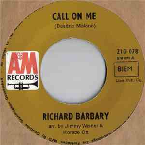 Richard Barbary - Call On Me / Like You, Babe mp3 album