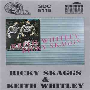 Ricky Skaggs & Keith Whitley - Second Generation Bluegrass mp3 album