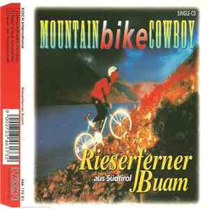 Rieserferner Buam - Mountainbike Cowboy mp3 album