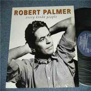Robert Palmer - Every Kinda People mp3 album