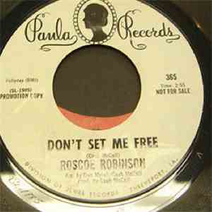 Roscoe Robinson - Don't Set Me Free / Don't Set Me Free mp3 album