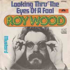 Roy Wood - Looking Thru' The Eyes Of A Fool mp3 album