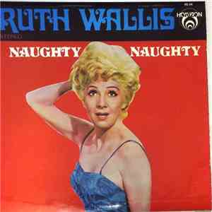 Ruth Wallis - Naughty Naughty mp3 album