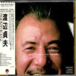 Sadao Watanabe - Fill Up The Night mp3 album