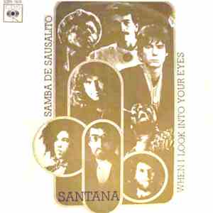 Santana - When I Look Into Your Eyes / Samba De Sausalito mp3 album