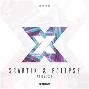 Scabtik & Eqlipse - Promise mp3 album