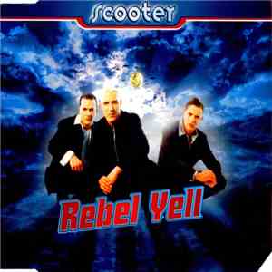 Scooter - Rebel Yell mp3 album