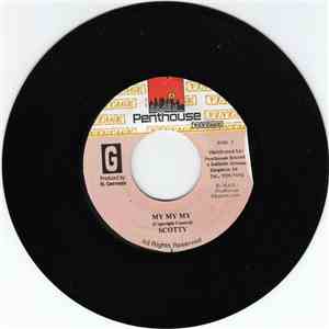 Scotty  / Pliers - My My My / Not Alone mp3 album