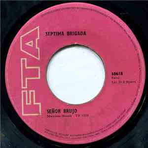 Septima Brigada - Señor Brujo / Suéñame mp3 album