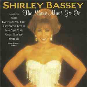 Shirley Bassey - The Show Must Go On mp3 album