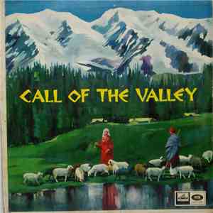Shivkumar Sharma - Hariprasad Chaurasia - Brijbhushan Kabra - Call Of The Valley mp3 album