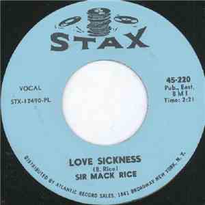 Sir Mack Rice - Love Sickness / I Gotta Have My Baby's Love mp3 album