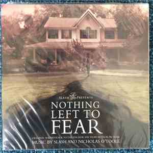 Slash  And Nicholas O'Toole - Nothing Left To Fear mp3 album