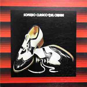 Sonero Clasico Del Caribe - Sonero Clasico Del Caribe Vol 1 mp3 album