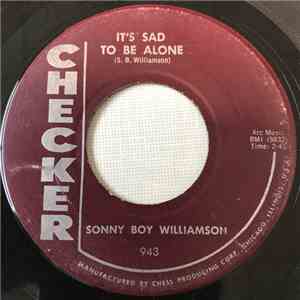 Sonny Boy Williamson  - The Goat / It's Sad To Be Alone mp3 album