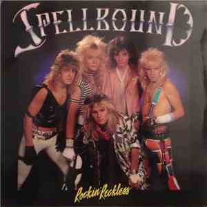Spellbound  - Rockin' Reckless mp3 album