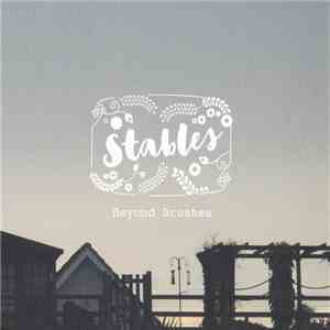 Stables - Beyond Brushes mp3 album