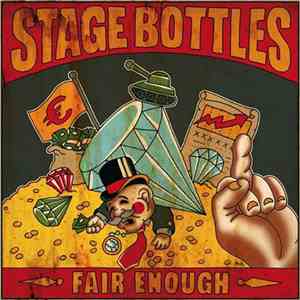 Stage Bottles - Fair Enough mp3 album