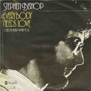 Stephen Bishop - Everybody Needs Love mp3 album