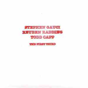 Stephen Gauci, Reuben Radding, Todd Capp - The First Third mp3 album