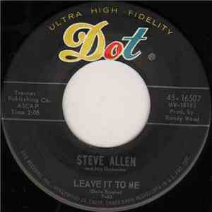 Steve Allen And His Orchestra - Leave It To Me mp3 album