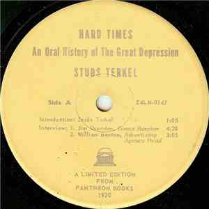 Studs Terkel - Hard Times: An Oral History Of The Great Depression mp3 album