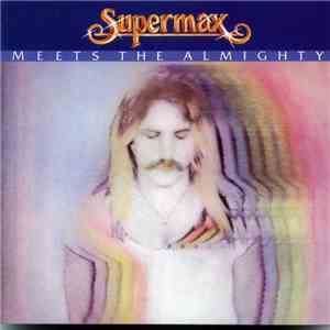 Supermax - Meets The Almighty mp3 album