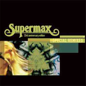 Supermax - Special Remixes (33rd Anniversary Edition) mp3 album