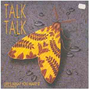 Talk Talk - Life's What You Make It (Extended Version) mp3 album