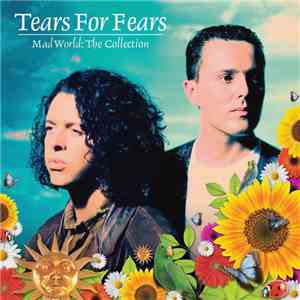 Tears For Fears - Mad World: The Collection mp3 album