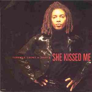Terence Trent D'Arby's - She Kissed Me mp3 album