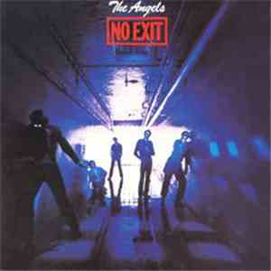 The Angels - No Exit mp3 album