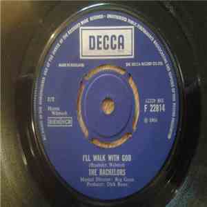 The Bachelors - I'll Walk With God mp3 album