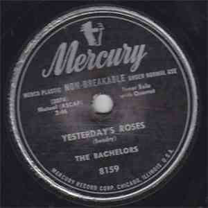 The Bachelors  - Yesterday's Roses / Hereafter mp3 album