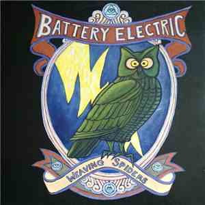 The Battery Electric - Weaving Spiders mp3 album