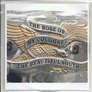 The Beautiful South - The Rose Of My Cologne mp3 album
