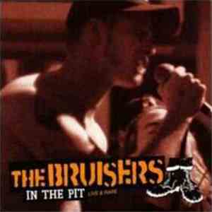 The Bruisers - In The Pit - Live & Rare mp3 album