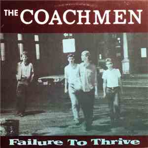 The Coachmen  - Failure To Thrive mp3 album