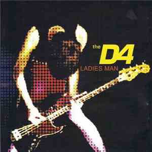 The D4 - Ladies Man mp3 album