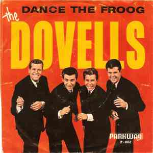 The Dovells - Betty In Bermudas / Dance The Froog mp3 album