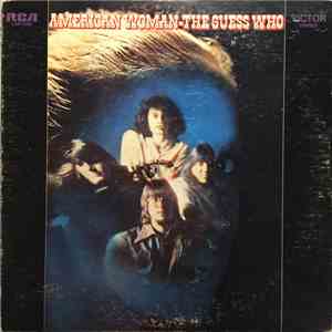 The Guess Who - American Woman mp3 album